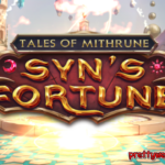 The “Tales of Mithrune Syn’s Fortune” Slot Review: Unveiling the Path to Maximum Wins